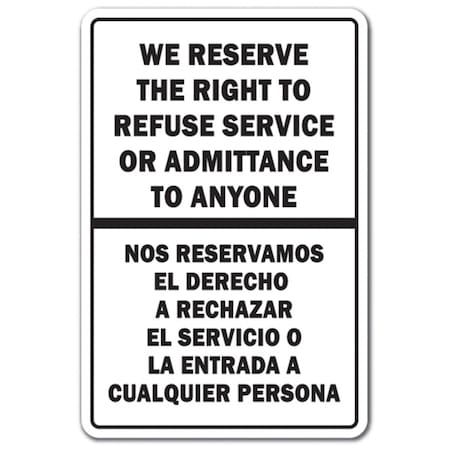 Amistad 5 x 7 in. We Reserve the Right to Refuse Service Bilingual Decal - Spanish Office AM3915735